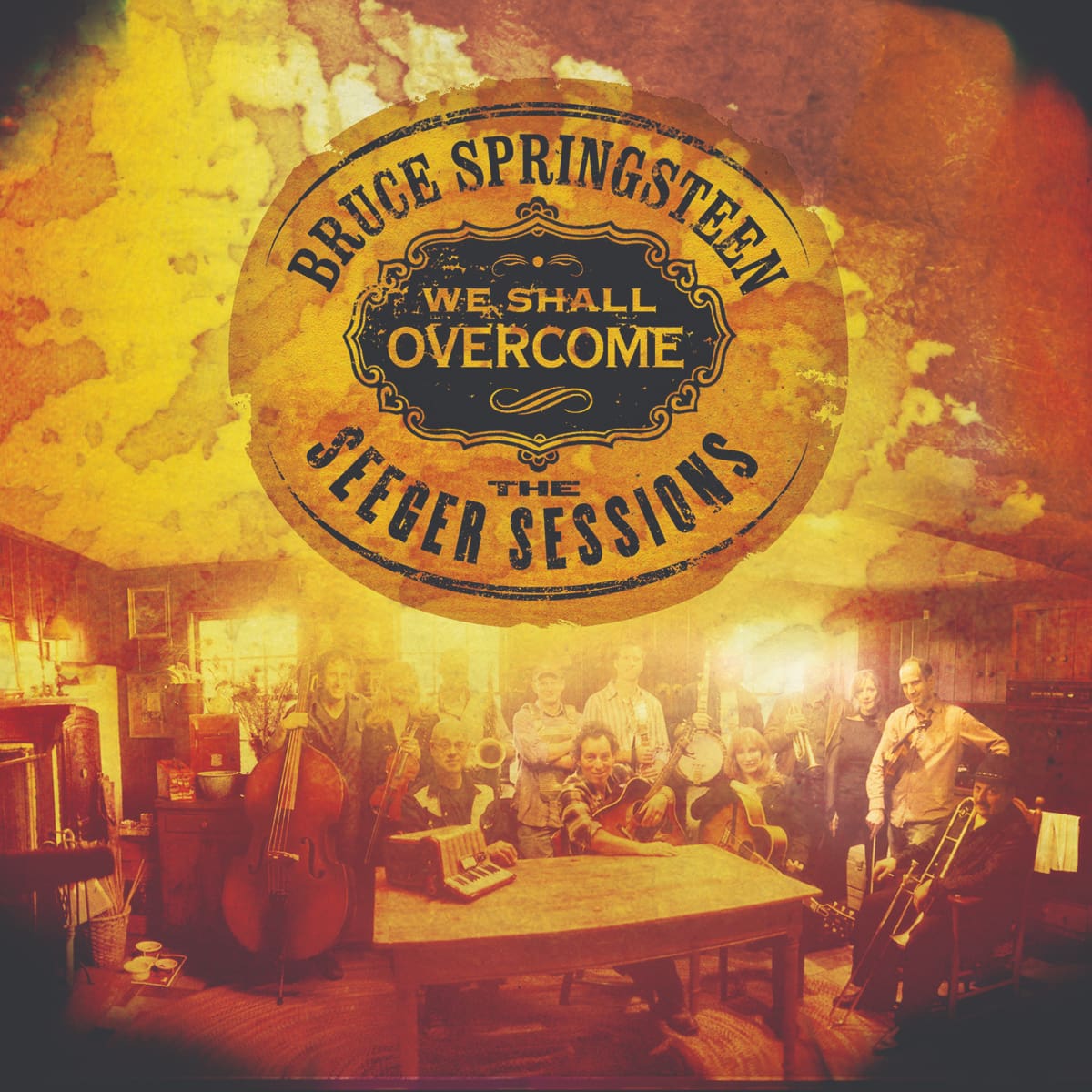 Bruce Springsteen We Shall Overcome: The Seeger Sessions front cover